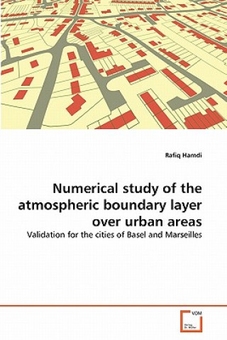 Könyv Numerical study of the atmospheric boundary layer over urban areas Rafiq Hamdi