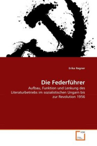 Kniha Die Federführer Erika Regner