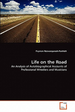 Book Life on the Road Payman Rezwanpanah-Poshteh