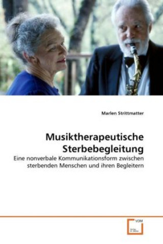 Libro Musiktherapeutische Sterbebegleitung Marlen Strittmatter