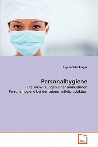 Kniha Personalhygiene Regina Schickinger