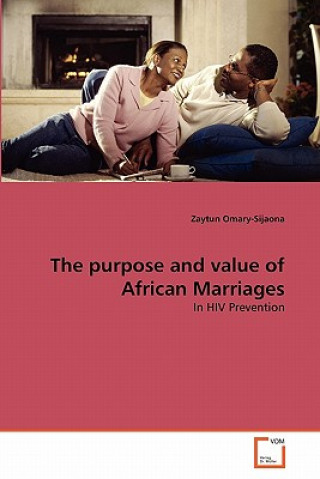 Kniha purpose and value of African Marriages Zaytun Omary-Sijaona