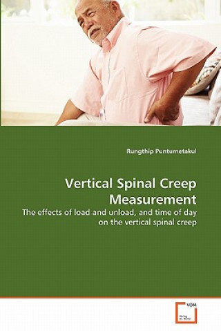 Kniha Vertical Spinal Creep Measurement Rungthip Puntumetakul