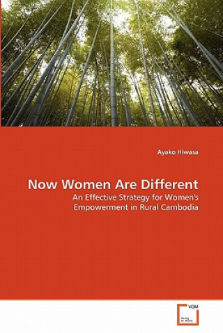 Kniha Now Women Are Different Ayako Hiwasa