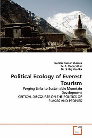 Carte Political Ecology of Everest Tourism Sundar K. Sharma