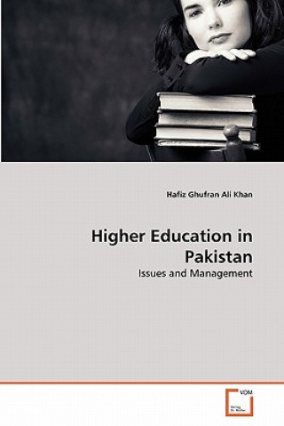 Książka Higher Education in Pakistan Hafiz Ghufran Ali Khan