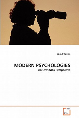 Книга Modern Psychologies Zoran Vujisic