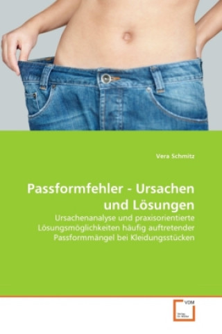 Kniha Passformfehler - Ursachen und Lösungen Vera Schmitz