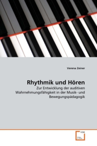 Książka Rhythmik und Hören Verena Zeiner