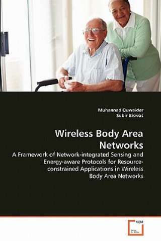 Könyv Wireless Body Area Networks Muhannad Quwaider