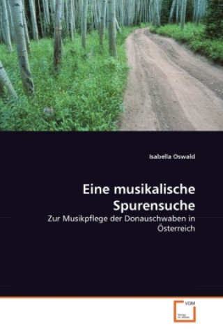 Livre Eine musikalische Spurensuche Isabella Oswald