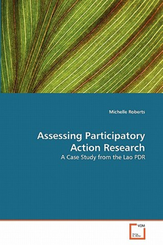Carte Assessing Participatory Action Research Michelle Roberts