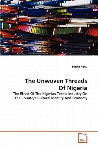 Carte Unwoven Threads Of Nigeria Banke Kuku