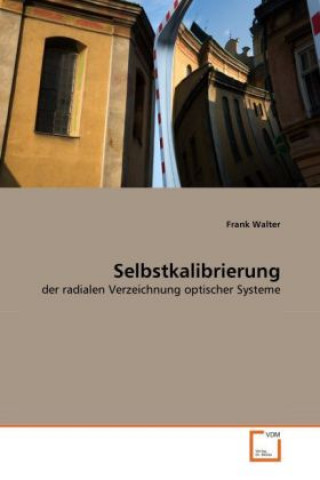 Kniha Selbstkalibrierung Frank Walter