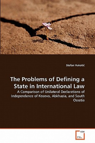 Kniha Problems of Defining a State in International Law Stefan Vukotic