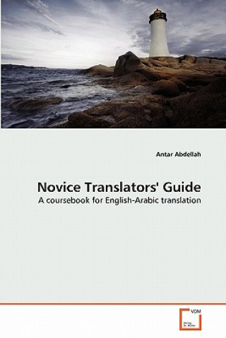 Carte Novice Translators' Guide Antar Abdellah