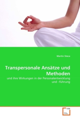 Buch Transpersonale Ansätze und Methoden Martin Steca