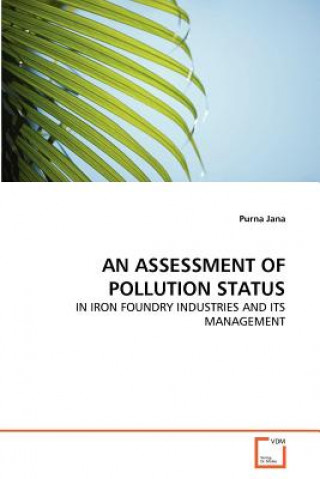 Kniha Assessment of Pollution Status Purna Jana