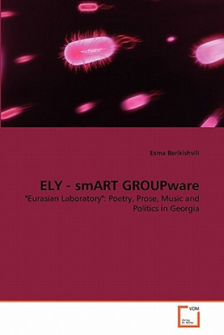Kniha ELY - smART GROUPware Esma Berikishvili