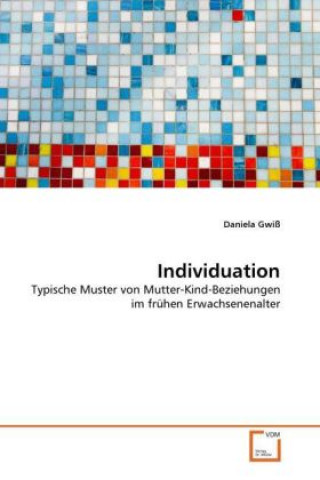 Könyv Individuation Daniela Gwiß
