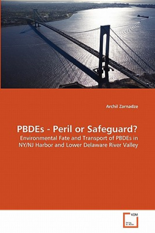 Carte PBDEs - Peril or Safeguard? Archil Zarnadze