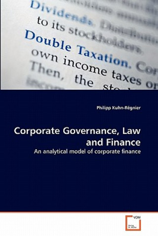 Книга Corporate Governance, Law and Finance Philipp Kuhn-Régnier