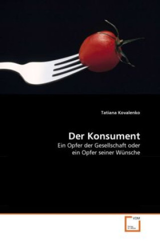 Knjiga Der Konsument Tatiana Kovalenko
