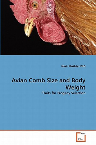 Buch Avian Comb Size and Body Weight Nasir Mukhtar