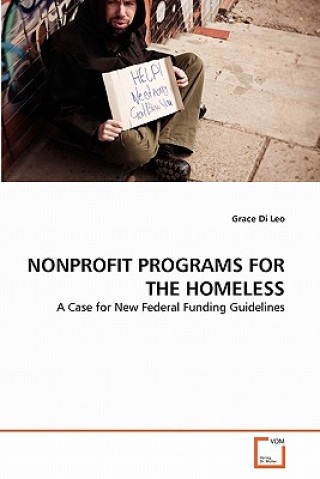 Книга Nonprofit Programs for the Homeless Grace Di Leo