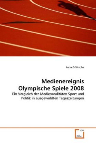 Book Medienereignis Olympische Spiele 2008 Jona Göttsche