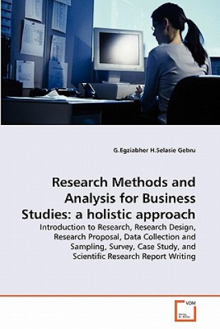 Knjiga Research Methods and Analysis for Business Studies G.Egziabher H.Selasie Gebru