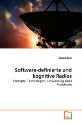 Книга Software-definierte und kognitive Radios Robert Zach