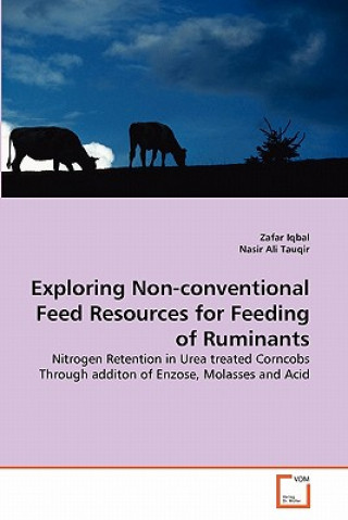 Książka Exploring Non-conventional Feed Resources for Feeding of Ruminants Zafar Iqbal