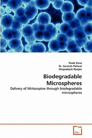 Kniha Biodegradable Microspheres Vivek Dave