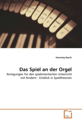 Carte Das Spiel an der Orgel Henning Rasch