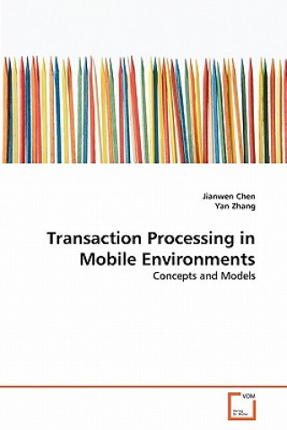 Book Transaction Processing in Mobile Environments Jianwen Chen