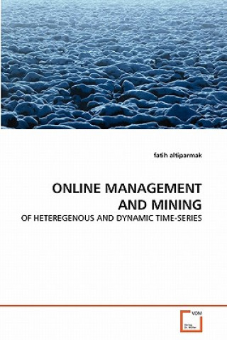 Knjiga Online Management and Mining Fatih Altiparmak
