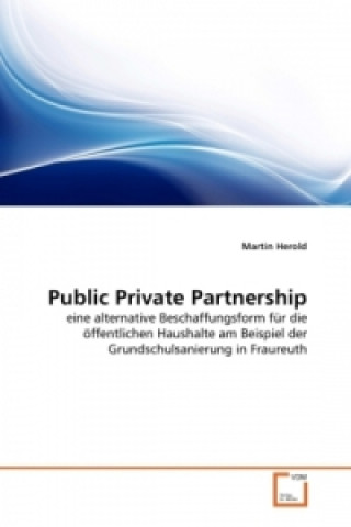 Könyv Public Private Partnership Martin Herold