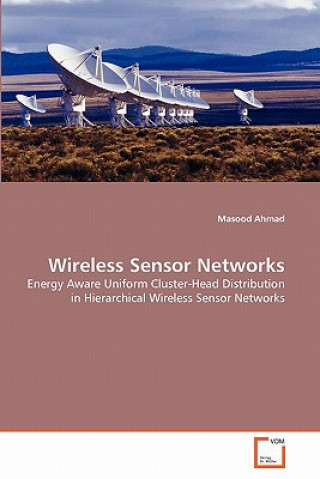 Knjiga Wireless Sensor Networks Masood Ahmad