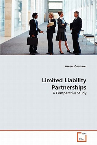 Book Limited Liability Partnerships Aseem Goswami