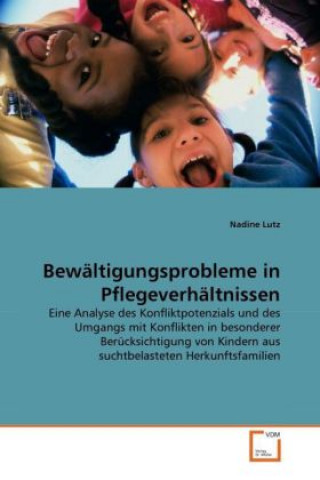 Książka Bewältigungsprobleme in Pflegeverhältnissen Nadine Lutz