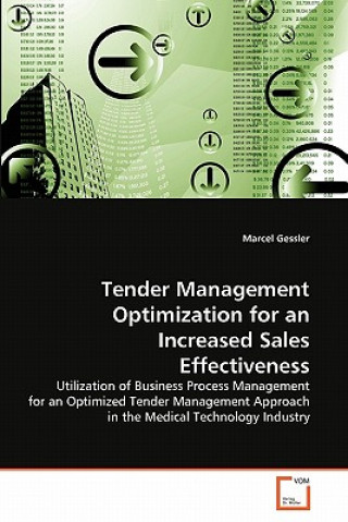 Könyv Tender Management Optimization for an Increased Sales Effectiveness Marcel Gessler