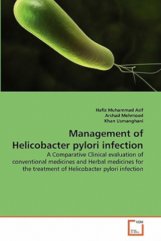 Könyv Management of Helicobacter pylori infection Hafiz Muhammad Asif