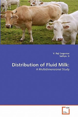 Książka Distribution of Fluid Milk V. Raji Sugumar