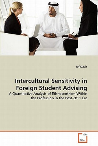Könyv Intercultural Sensitivity in Foreign Student Advising Jef Davis