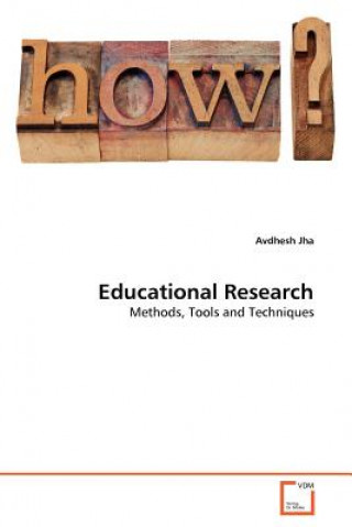 Kniha Educational Research Avdhesh Jha