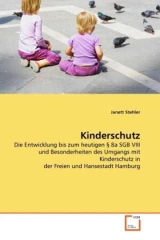Könyv Kinderschutz Janett Stehler