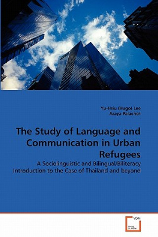 Carte Study of Language and Communication in Urban Refugees Yu-Hsiu (Hugo) Lee