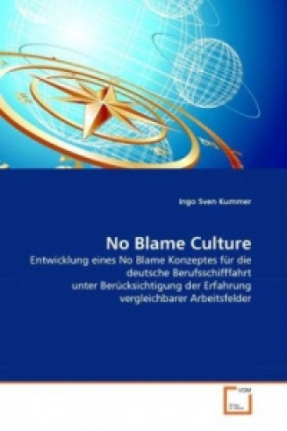 Kniha No Blame Culture Ingo Sven Kummer