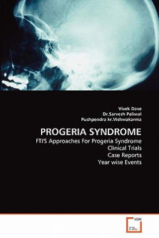 Livre Progeria Syndrome Vivek Dave